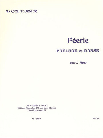 Tournier Marcel - Feerie - Prelude et Danse - Harpe