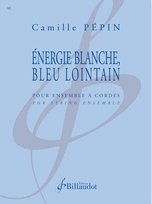 Pepin Camille - Energie Blanche Bleu Lointain