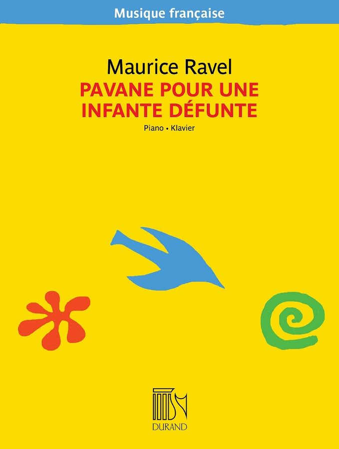 Ravel Maurice - Pavane Pour Une Infante Defunte - Piano
