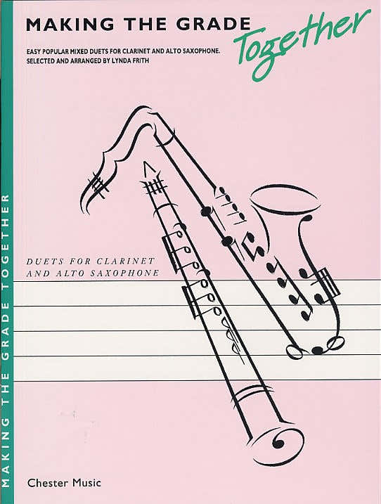 MAKING THE GRADE TOGETHER - DUETS - CLARINET