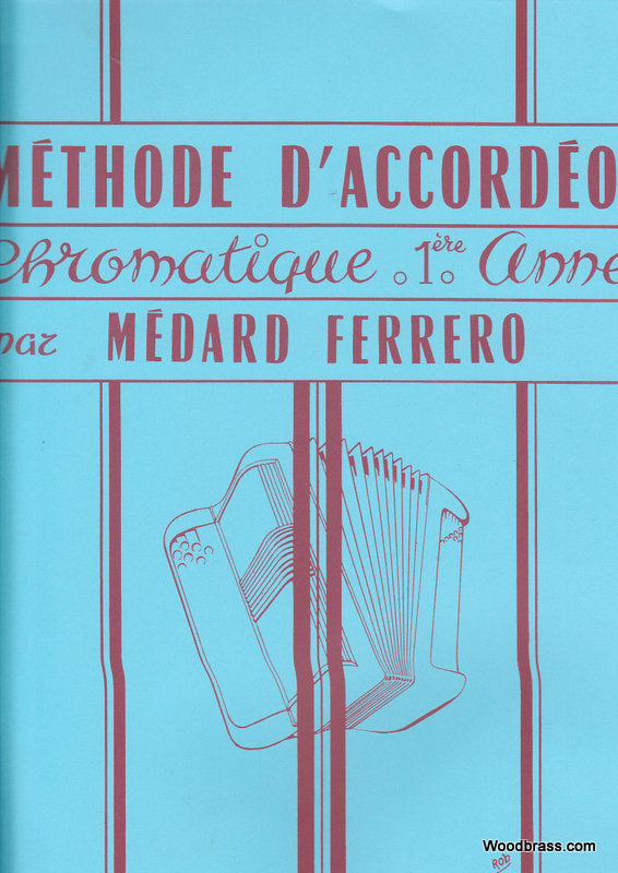 Hohner Méthode D'Accordéon Chromatique 1ère Année - Ferrero
