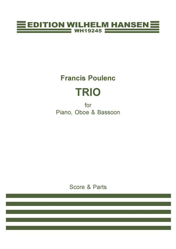 POULENC F. - TRIO HAUTBOIS/BASSOON/PIANO - SCORE & PARTS