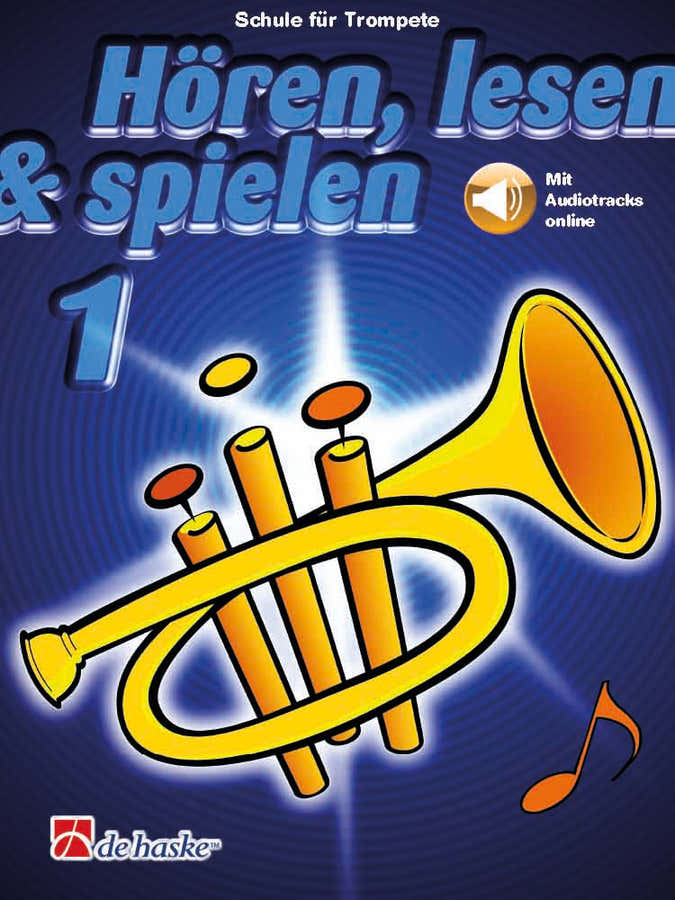 Hören lesen & spielen 1 Trompete Bb