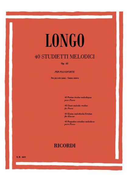 Longo A. - 4 pequenos estudos melódicos para mãos pequenas sem oitavas OP.43 - Piano