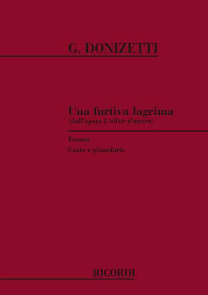 DONIZETTI G. - UNA FURTIVA LAGRIMA - CHANT ET PIANO