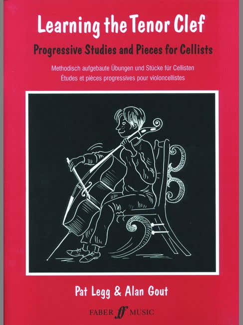 Legg Pat / Gout Alan - Learning The Ténor Clef - Cello