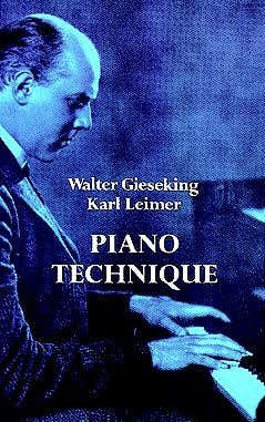 Walter Gieseking e Karl Leimer - Técnica de piano -