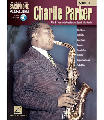 HAL LEONARD SAXOPHONE PLAY-ALONG VOL.5 - CHARLIE PARKER + ONLINE AUDIO