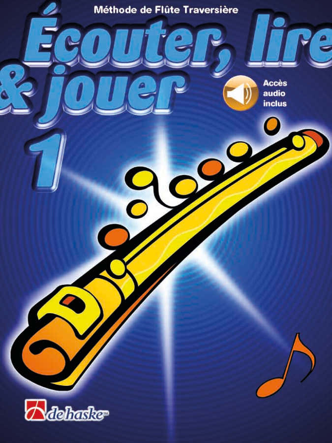 Écouter Lire Et Jouer Vol.1 Flauta Transversal