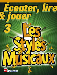 ECOUTER LIRE ET JOUER VOL.3 - LES STYLES MUSICAUX - COR