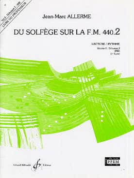 Allerme JEAN-marc - Du Solfege Sur La FM 440.2 Lecture / Rythme (prof.)