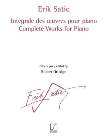 SATIE ERIK - INTEGRALE DES OEUVRES POUR PIANO