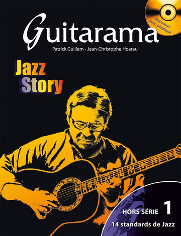 Guillem P. / Hoareau J.C. - Guitarama Jazz Story + CD