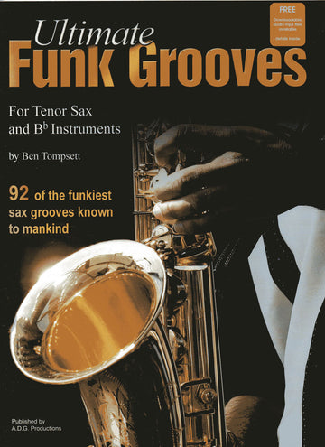 Tompsett B. - Ultimate Funk Grooves Saxofone Tenor & BB + Áudio Online